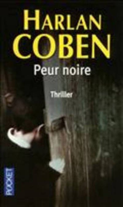 Cover for Harlan Coben · Peur Noire (Paperback Book) (2010)