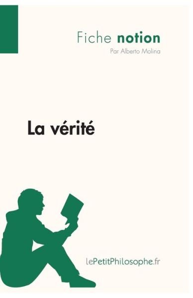 Cover for Alberto Molina · La verite (Fiche notion) (Paperback Book) (2013)