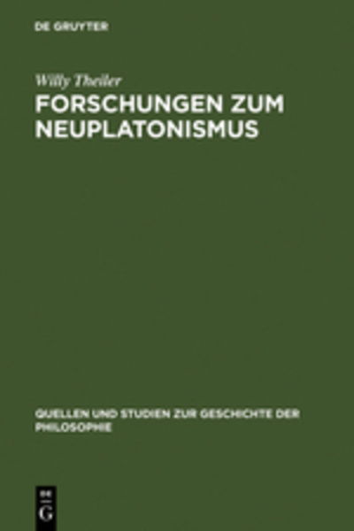 Cover for Theiler · Forschungen zum Neuplatonismus (Book) (1966)