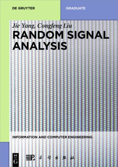 Cover for Jie Yang · Random Signal Analysis - Information and Computer Engineering (Paperback Book) (2018)