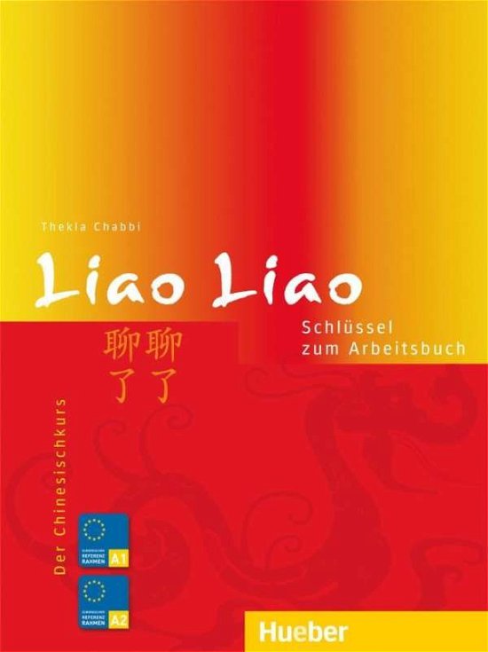 Cover for Thekla Chabbi · Liao Liao. Schlüssel zum Arbeitsbuch (Book)
