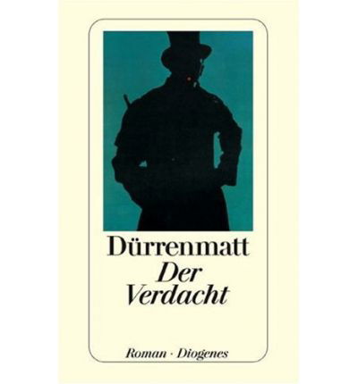 Der Verdachst - Durrenmatt - Książki - Diogenes Verlag AG,Switzerland - 9783257214369 - 1 września 2004