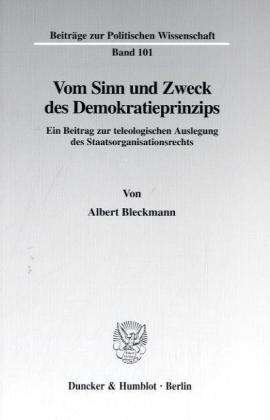 Cover for Bleckmann · Vom Sinn und Zweck des Demokr (Bok) (1998)