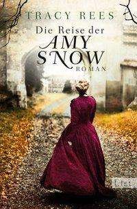 Cover for Rees · Die Reise der Amy Snow (Book)