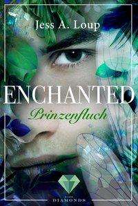 Cover for Loup · Prinzenfluch (Enchanted 2) (Book)