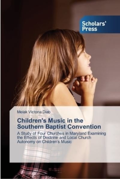 Cover for Diab · Children's Music in the Southern B (Book) (2013)