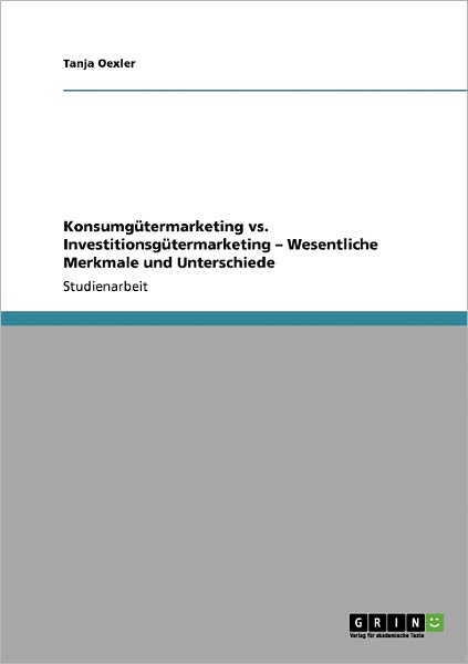 Cover for Oexler · Konsumgütermarketing vs. Investi (Book) [German edition] (2009)