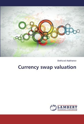 Cover for Bekhzod Atakhanov · Currency Swap Valuation (Paperback Book) (2014)
