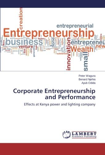 Cover for Ayub Odida · Corporate Entrepreneurship and Performance: Effects at Kenya Power and Lighting Company (Pocketbok) (2014)