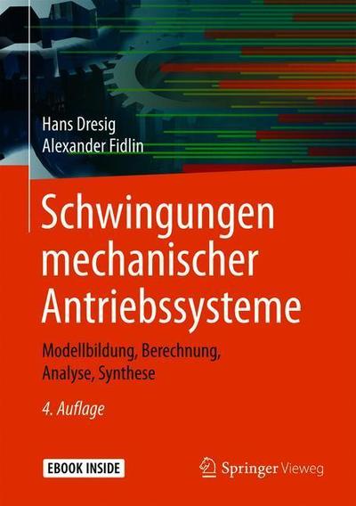 Cover for Dresig · Schwingungen mechanischer Antriebssysteme (Book) (2019)