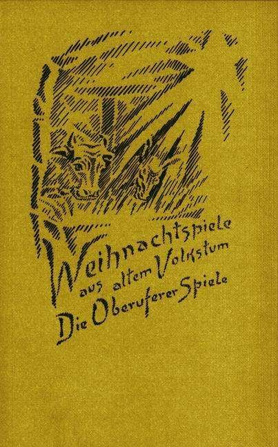 Cover for Rudolf Steiner · Weihnachtsspiele aus altem Volkstum (Bog)