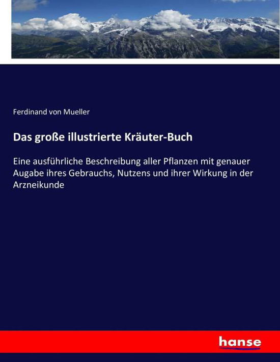 Das große illustrierte Kräuter- - Mueller - Livros -  - 9783743445369 - 1 de dezembro de 2021