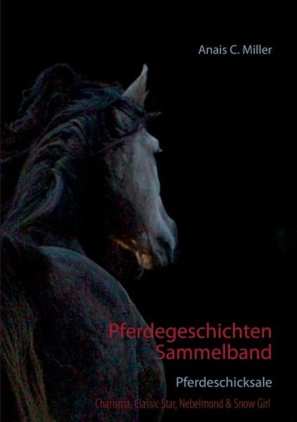 Cover for Miller · Pferdegeschichten Sammelband (Book) (2017)