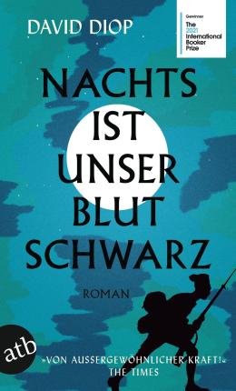 Nachts ist unser Blut schwarz - David Diop - Bøker - Aufbau Taschenbuch Verlag - 9783746639369 - 14. mars 2022
