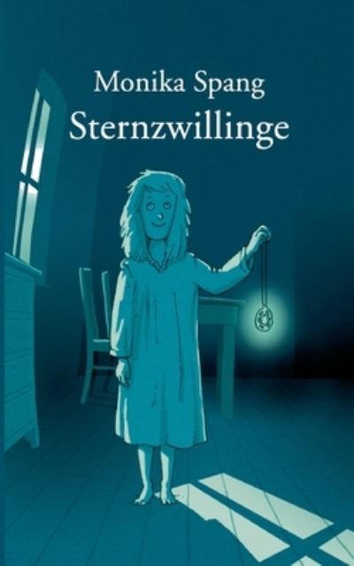 Cover for Monika Spang · Sternzwillinge (Paperback Book) (2021)