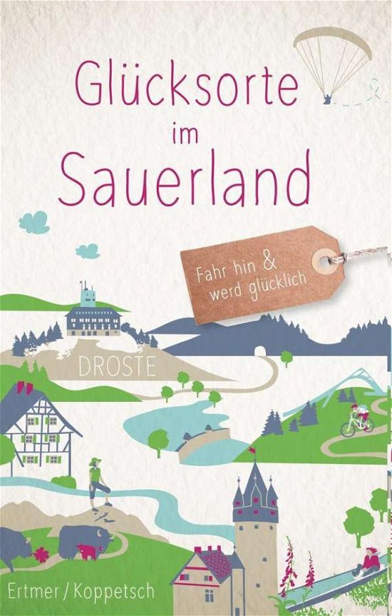 Cover for Ertmer · Glücksorte im Sauerland (Bog)