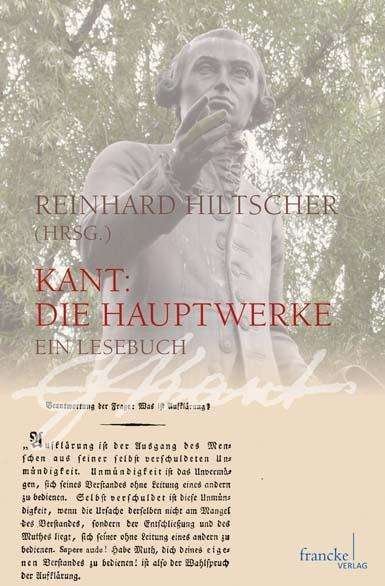 Die Hauptwerke - Kant - Bücher -  - 9783772085369 - 