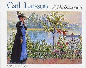 Cover for Carl Larsson · Auf der Sonnenseite (Indbundet Bog) (2006)