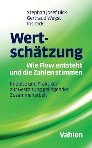 Cover for Wegst · Wertschätzung - Wie Flow entsteht (Bok)