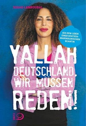 Cover for Souad Lamroubal · Yallah Deutschland, wir müssen reden! (Book) (2022)