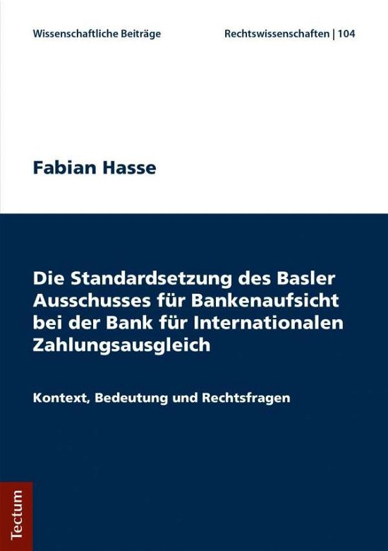 Cover for Hasse · Die Standardsetzung des Basler Au (Book) (2018)