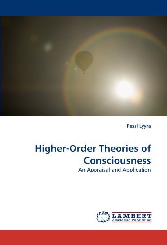 Cover for Pessi Lyyra · Higher-order Theories of Consciousness: an Appraisal and Application (Paperback Book) (2010)