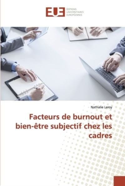 Cover for Leroy · Facteurs de burnout et bien-être (Book) (2019)