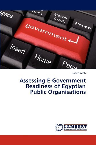 Cover for Nahed Azab · Assessing E-government Readiness of Egyptian Public Organisations (Pocketbok) (2012)