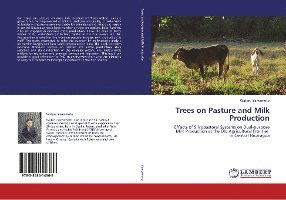 Cover for Yamamoto · Trees on Pasture and Milk Prod (Book)