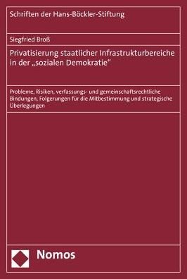 Cover for Broß · Privatisierung staatlicher Infrast (Buch) (2015)