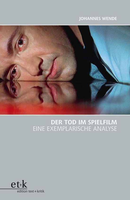 Cover for Wende · Der Tod im Spielfilm (Bog)