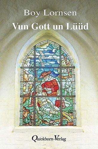 Cover for Lornsen · Vun Gott un Lüüd (Book)