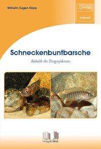 Cover for Klaas · Schneckenbuntbarsche (Book)