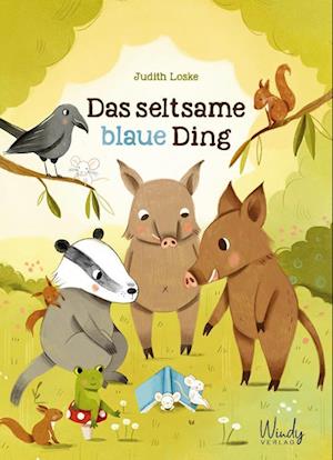 Judith Loske · Das seltsame blaue Ding (Book) (2024)