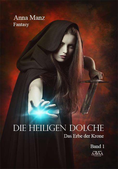 Cover for Manz · Die Heiligen Dolche (Book)