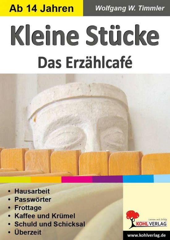 Cover for Timmler · Kleine Stücke - Das Erzählcafé (Book)