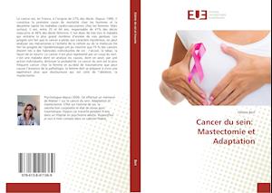 Cover for Bert · Cancer du sein: Mastectomie et Ada (Bok)