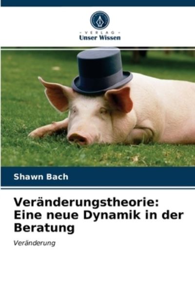 Cover for Shawn Bach · Veranderungstheorie (Paperback Book) (2021)