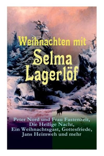 Cover for Selma Lagerloef · Weihnachten mit Selma Lagerloef (Taschenbuch) (2017)