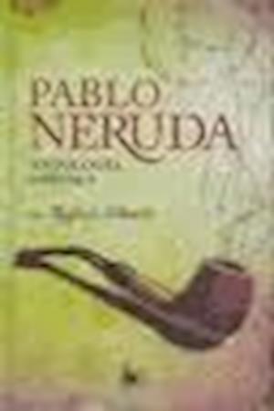 Cover for Pablo Neruda · Antologia Poetica (N/A)