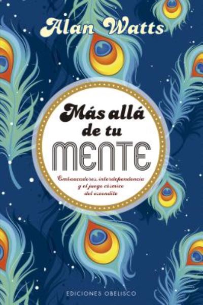 Cover for Alan Watts · M?s all? de tu mente (Taschenbuch) (2019)