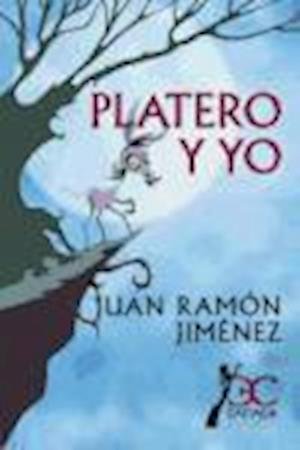Cover for Juan Ramón Jiménez · Platero Y Yo (Taschenbuch) (2014)
