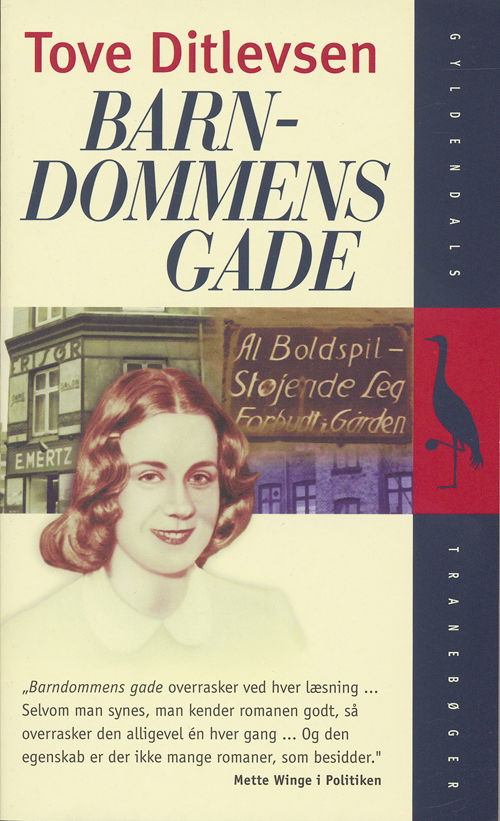 Cover for Tove Ditlevsen · Barndommens gade (Paperback Book) [6º edição] (1999)