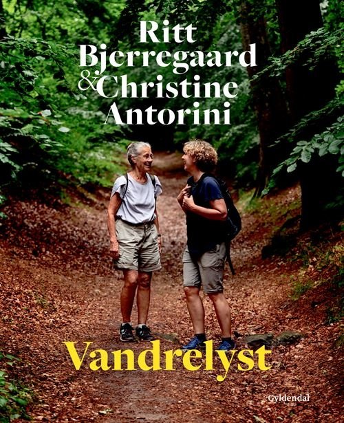 Cover for Ritt Bjerregaard; Christine Antorini · Vandrelyst (Sewn Spine Book) [1th edição] (2022)