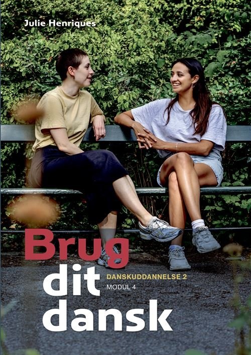 Cover for Julie Henriques · Brug dit dansk (Heftet bok) [1. utgave] (2022)