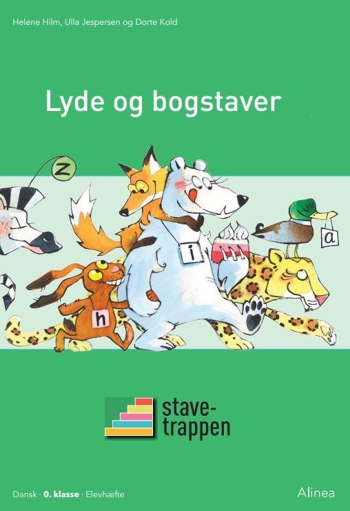 Cover for Helene Hilm; Ulla Jespersen; Dorte Kold · Stavetrappen: Stavetrappen, Lyde og bogstaver (Sewn Spine Book) [2nd edition] (2019)