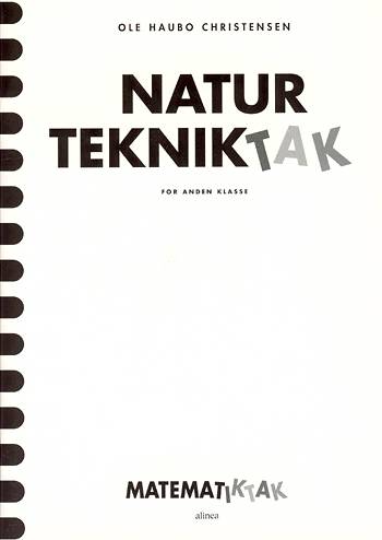 Cover for Ole Haubo Christensen · Natur tekniktak for anden klasse (Sewn Spine Book) [1st edition] (1998)