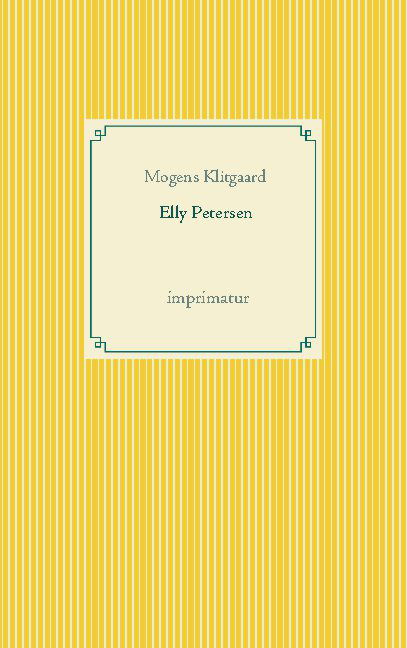 Cover for Mogens Klitgaard · Elly Petersen (Paperback Bog) [1. udgave] (2020)