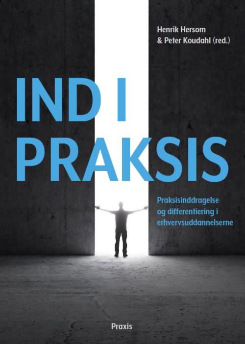 Cover for . · Ind i praksis (Bok) [1. utgave] (2017)