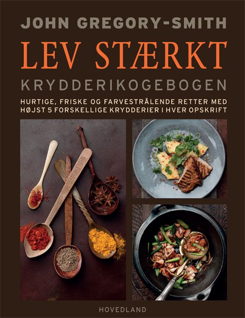 Cover for John Gregory-Smith · Lev stærkt (Bound Book) [1º edição] [Indbundet] (2012)